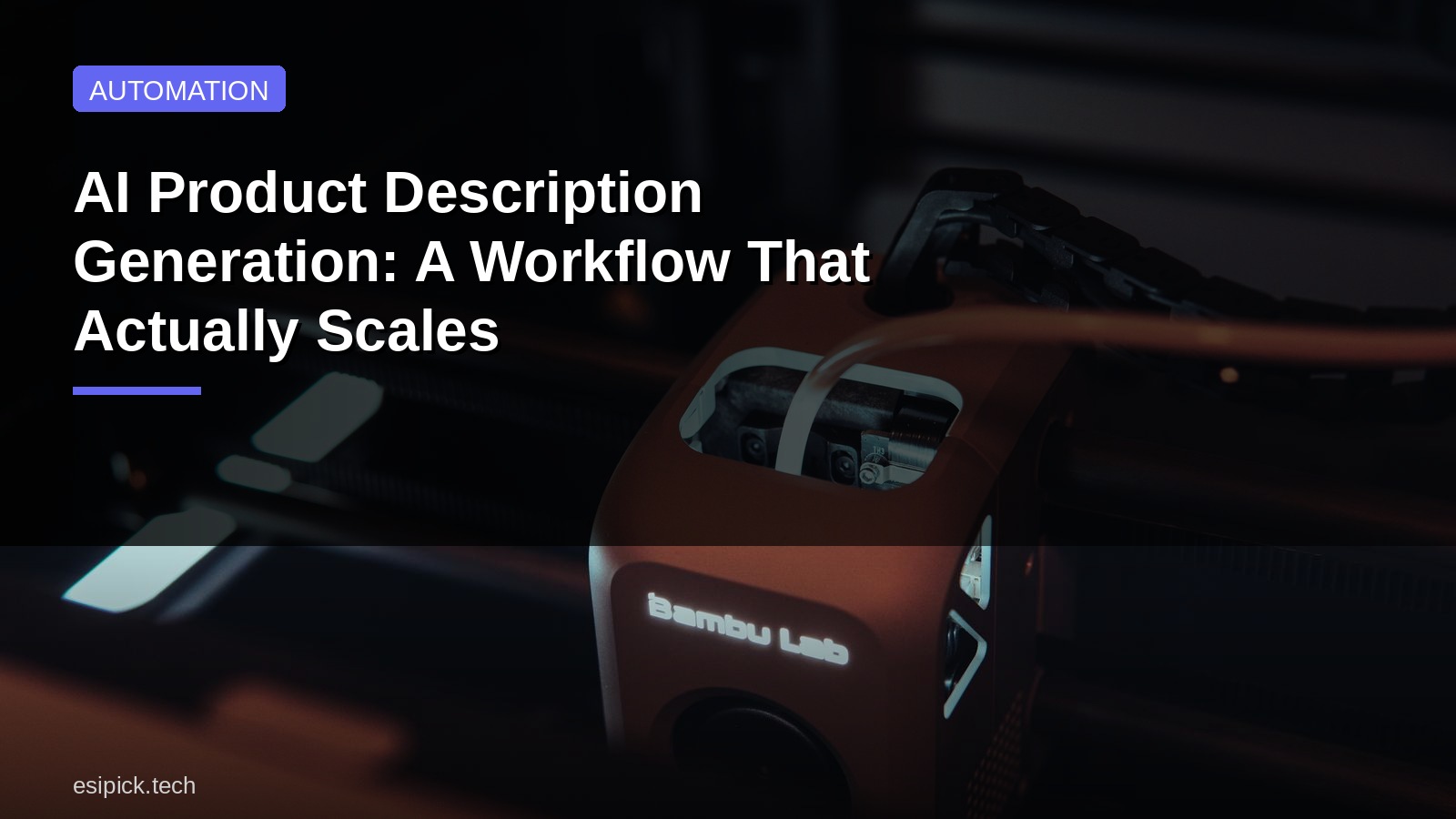AI Product Description Generation: A Workflow That Actually Scales