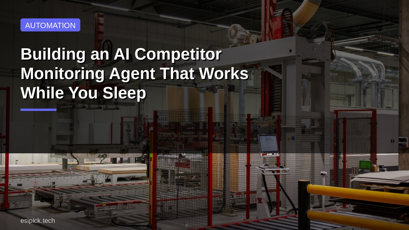 Building an AI Competitor Monitoring Agent That Works While You Sleep