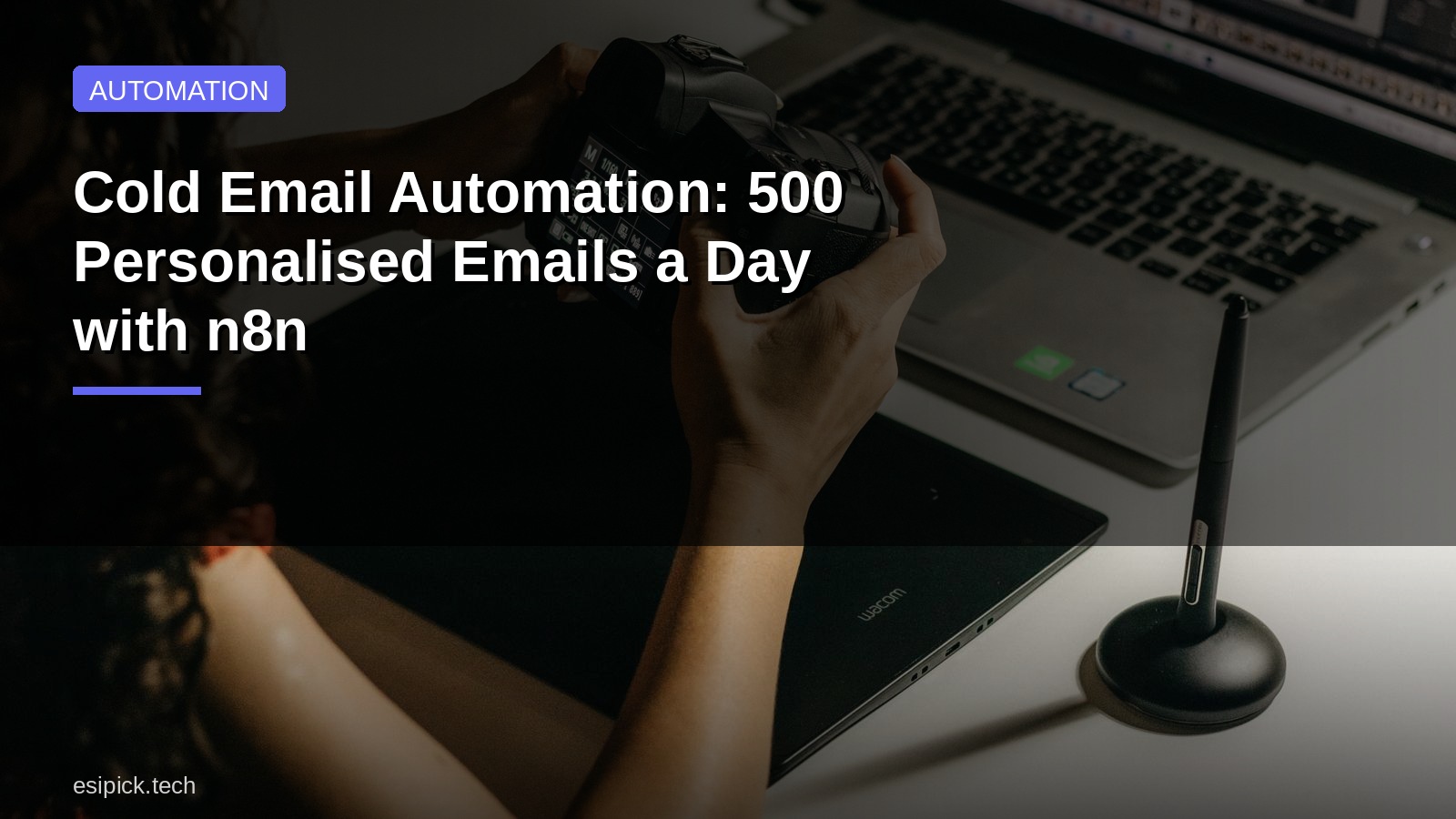 Cold Email Automation: 500 Personalised Emails a Day with n8n