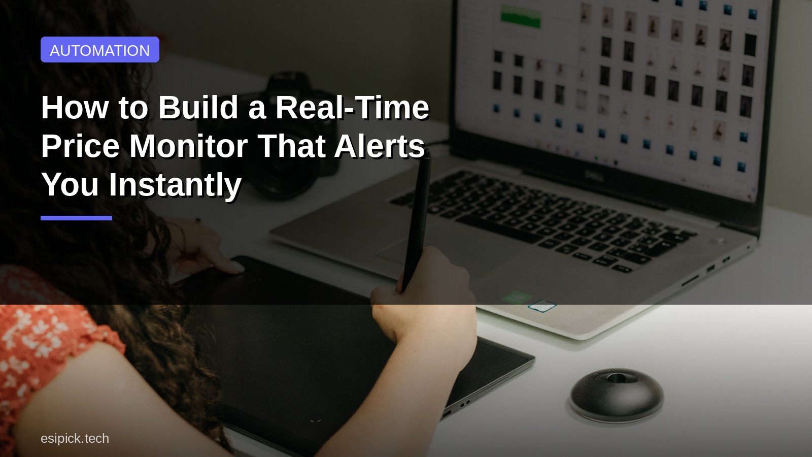 How to Build a Real-Time Price Monitor That Alerts You Instantly