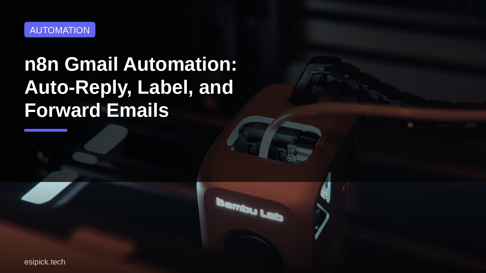 n8n Gmail Automation: Auto-Reply, Label, and Forward Emails