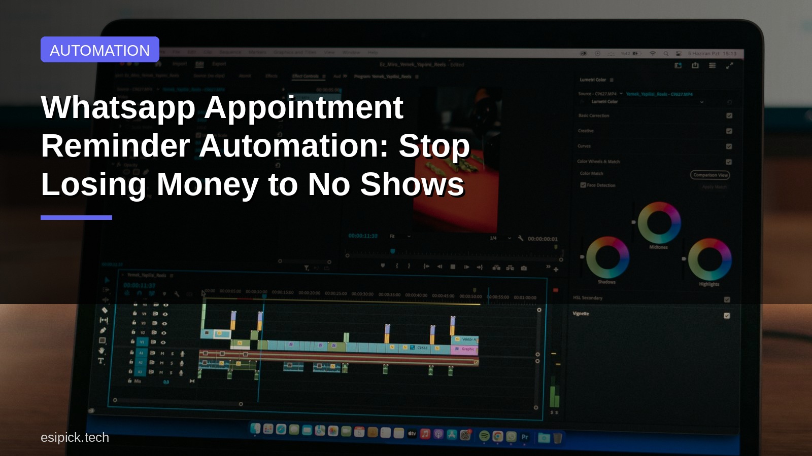 Whatsapp Appointment Reminder Automation: Stop Losing Money to No Shows