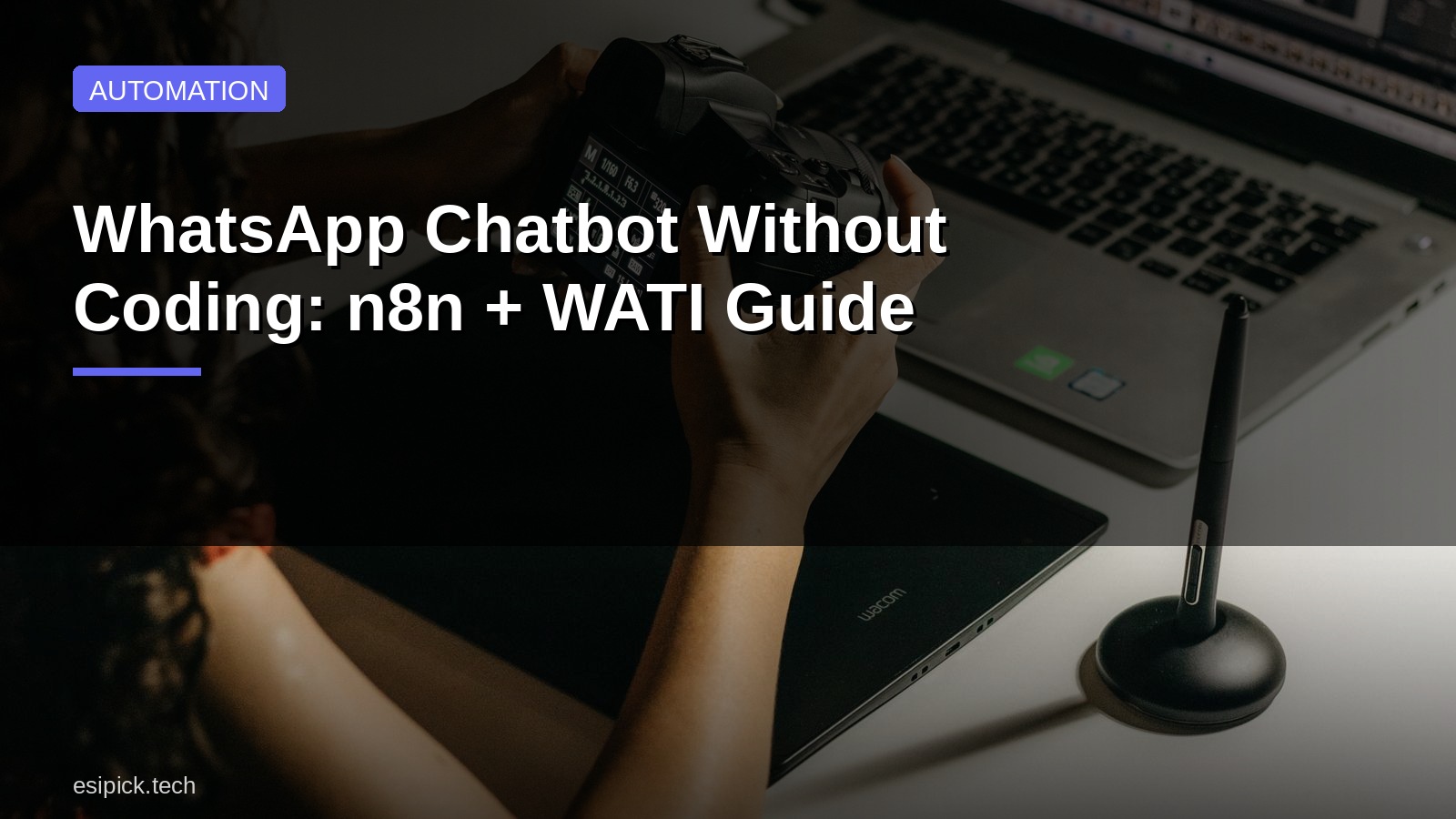 WhatsApp Chatbot Without Coding: n8n + WATI Guide