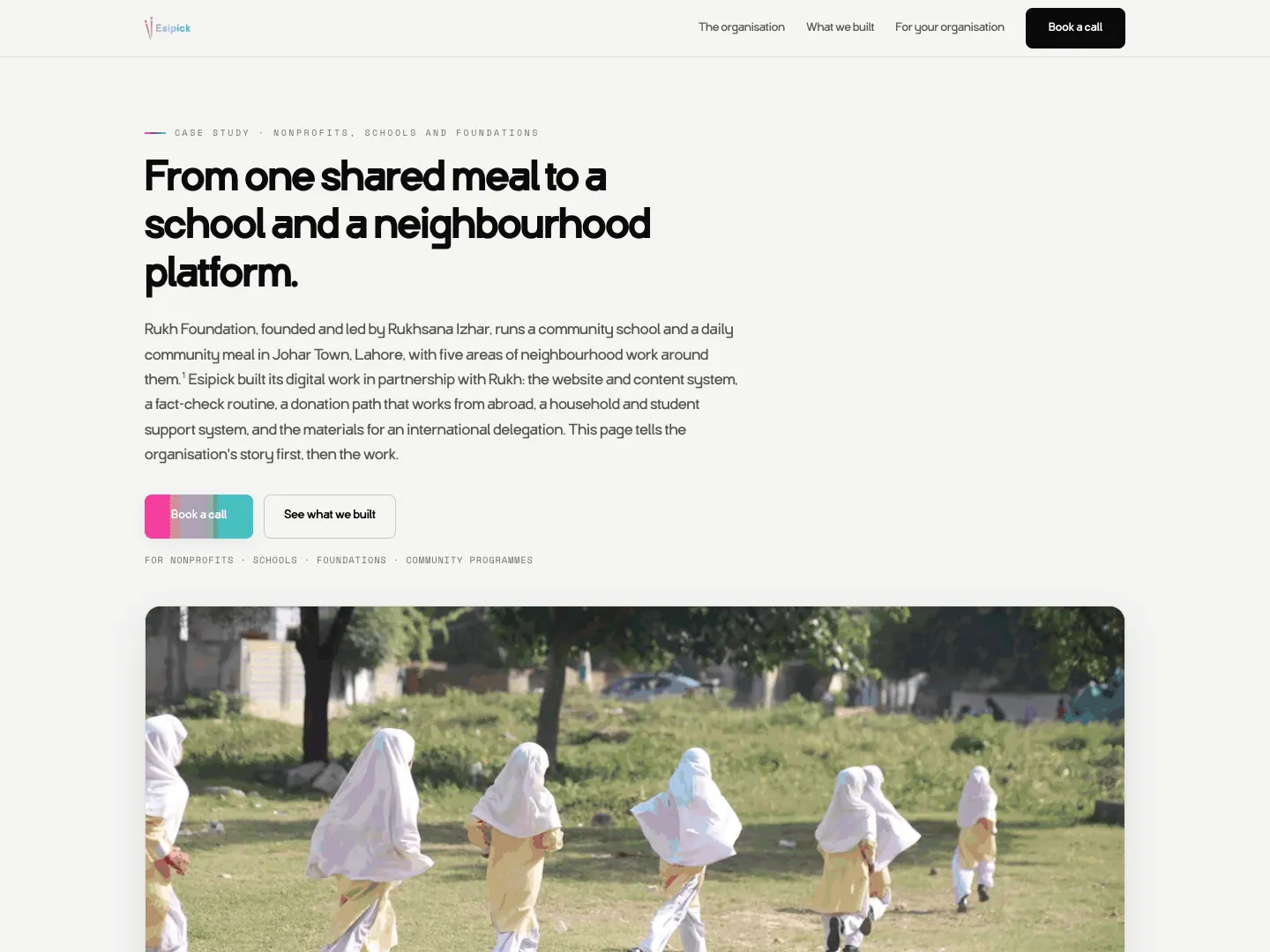 From one shared meal to a school and a neighbourhood platform.